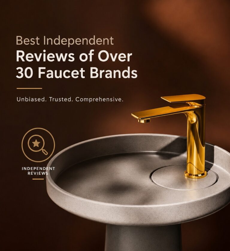 Read more about the article Best Independent Reviews of Over 30 Faucet Brands